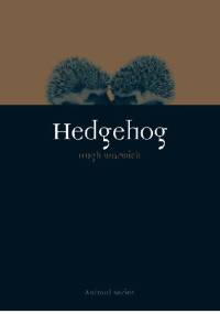 Hedgehog - Hugh Warwick