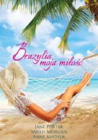 Brazylia moja miłość