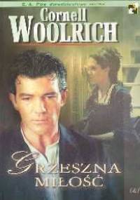 Grzeszna miłość - Cornell Woolrich