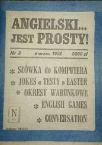Angielski jest prosty ! Nr 3 1992