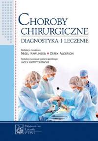 Choroby chirurgiczne. Diagnoza i leczenie