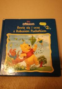 Bawię się i uczę z Kubusiem Puchatkiem 2 - Nancy Parent