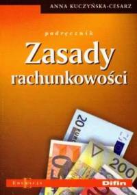 Zasady rachunkowości. Podręcznik - Zdzisław Kołaczyk