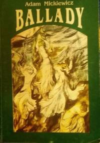 Ballady - Adam Mickiewicz