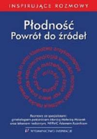 Płodność. Powrót do źródeł - Małgorzata Zimoń
