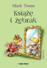 Książę i żebrak - Mark Twain