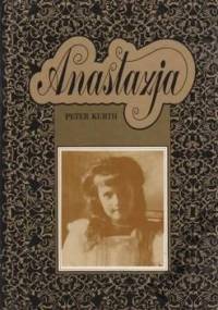 Anastazja - Peter Kurth
