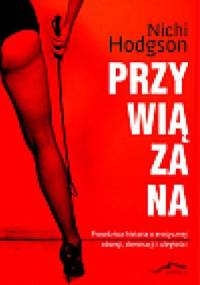 Przywiązana - Nichi Hodgson