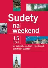 Sudety na weekend - Cyprian Skała