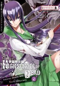 Highschool of the Dead tom 2 - Daisuke Sato, Shouji Sato