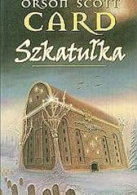 Szkatułka - Orson Scott Card