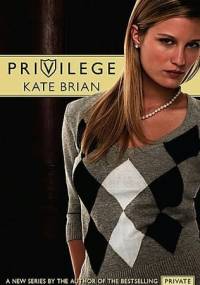 Privilege - Kate Brian