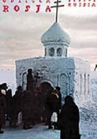 Odległa Rosja / Remote Russia