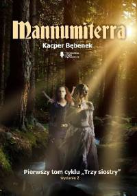 Mannumiterra - Kacper Bębenek