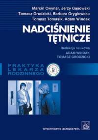 Nadciśnienie tętnicze. Praktyka lekarza rodzinnego