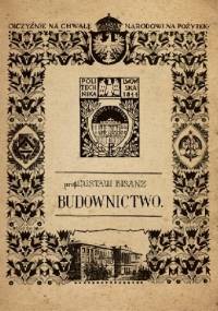Budownictwo - Gustaw Bisanz