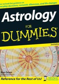 Astrology For Dummies, 2nd Edition - Rae Orion