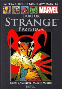 Doktor Strange: Przysięga - Brian K. Vaughan, Marcos Martin