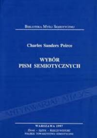 Wybór pism semiotycznych - Charles Sanders Peirce