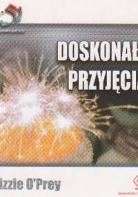 Doskonałe przyjęcia - Lizzie O'Prey