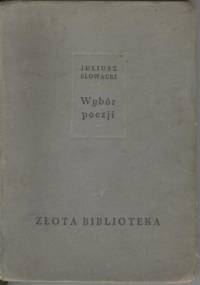 Wybór poezji - Juliusz Słowacki
