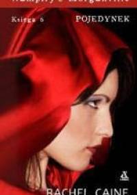 Wampiry z Morganville. Księga 6: Pojedynek - Rachel Caine