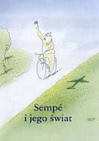 Sempé i jego świat - Jean-Jacques Sempé