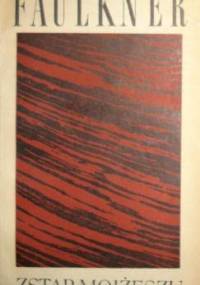 Zstąp, Mojżeszu - William Faulkner