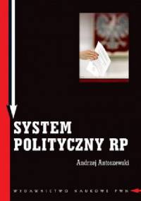 System polityczny RP - Andrzej Antoszewski