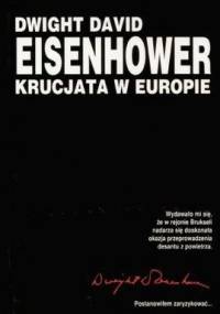 Krucjata w Europie - Dwight David Eisenhower
