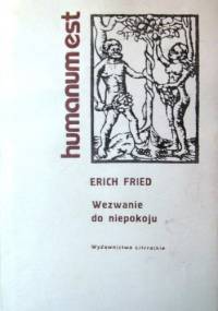 Wezwanie do niepokoju - Erich Fried