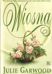 Wiosna - Julie Garwood
