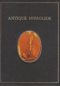 Antique Intaglios in the Hermitage Collection - Oleg Niewierow