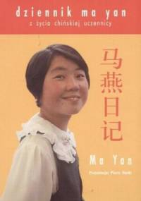 Dziennik Ma Yan. Z życia chińskiej uczennicy - Pierre Haski, Ma Yan