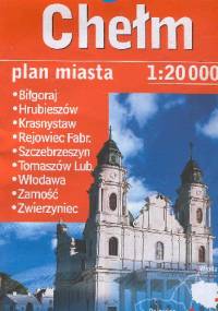 Chełm + 9 city. Plan miasta - praca zbiorowa