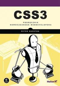 CSS3. Podręcznik nowoczesnego webdevelopera - Peter Gasston