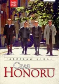 Czas Honoru - Jarosław Sokół