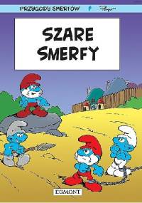 Szare Smerfy - Thierry Culliford