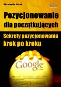 Pozycjonowanie dla początkujących - e-book - Sławomir Gdak