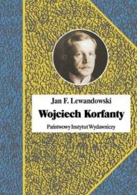 Wojciech Korfanty - Jan Franciszek Lewandowski