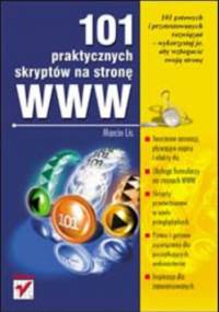101 praktycznych skryptów na stronę WWW - Marcin Lis
