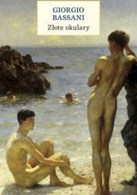Złote okulary - Giorgio Bassani