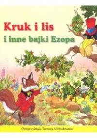 Kruk i lis i inne bajki Ezopa