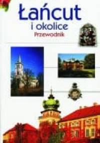 Łańcut i okolice. Przewodnik - Zbigniew Trześniowski