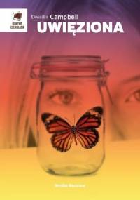 Uwięziona - Drusilla Campbell