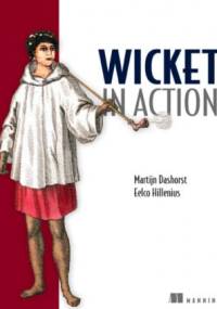 Wicket in Action - Martijn Dashorst, Eelco Hillenius