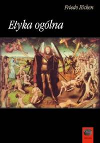 Etyka ogólna - Friedo Ricken