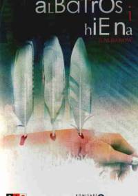 Albatros i hiena - K.M. Bakow