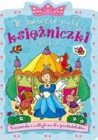 W świecie małej księżniczki. Zeszyt 3 - Agnieszka Bator
