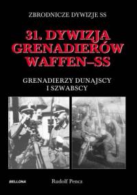 31. Dywizja Grenadierów Waffen-SS, Grenadierzy Dunajscy i Szwabscy - Rudolf Pencz